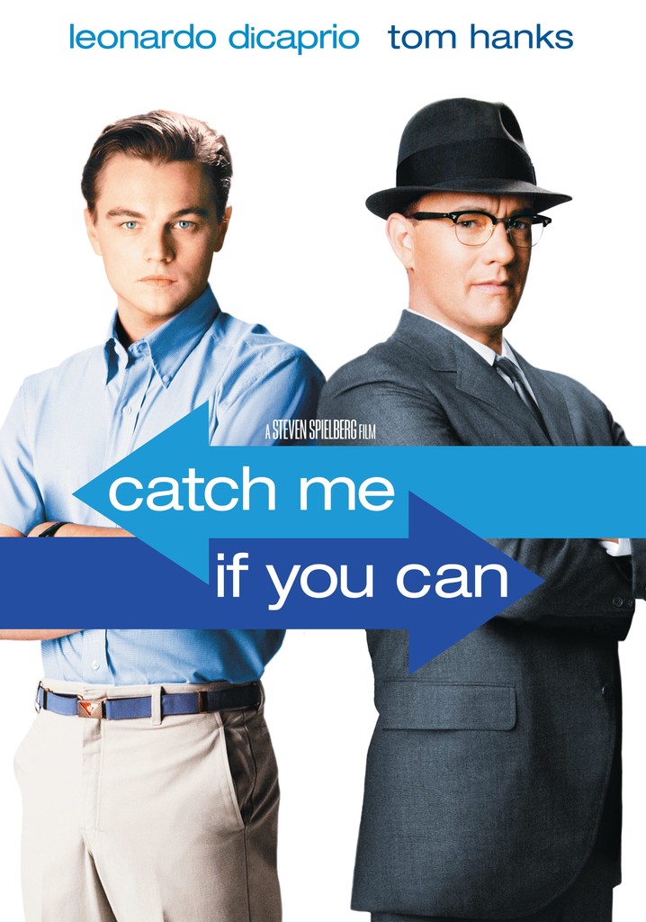 Catch Me If You Can streaming where to watch online?